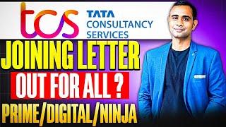 TCS Joining Letter Out for All ?  TCS Joining Letter date