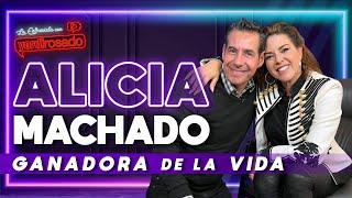 ALICIA MACHADO GANADORA de la VIDA  La entrevista con Yordi Rosado