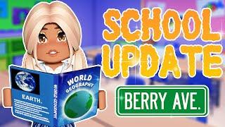 ️*NEW* SCHOOL UPDATE on Berry Avenue 
