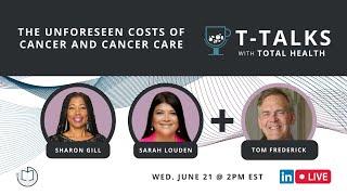 The Unforeseen Costs of Cancer and Cancer Care