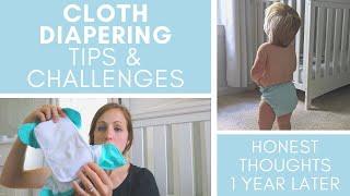 Am I Still Cloth Diapering After a Year?  Cloth Diapering Routine Challenges and Why I STILL Do It