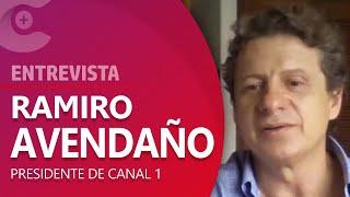 Hay una intención de proteger a algunas compañías Ramiro Avendaño presidente de Canal 1