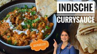 INDISCHE CURRYSOßE - GRUNDREZEPT für jedes CURRYvegan vegetarisch und Fleischcurry-indisch Kochen