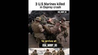 3 U.S. Marines killed in Osprey crash in Australia #shorts #marines