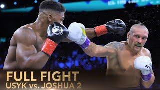 Oleksandr Usyk vs. Anthony Joshua 2  REMATCH  FULL FIGHT