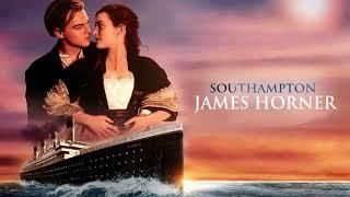 03 - SOUTHAMPTON - Titanic Soundtrack - James Horner