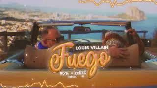 Louis Villain - Fuego FRYTA X FONEZ BOOTLEG 2K23