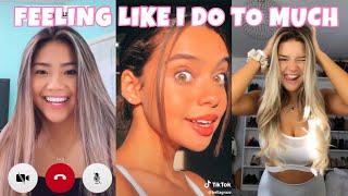 Best Feeling Like I Do Too Much - Tik Tok Compilation - No Idea Don Toliver