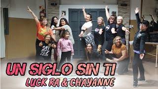 Un Siglo Sin Ti - Cuarteto - Luck Ra & Chayanne - Coreo Zumba  - Lorena Acevedo