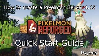 How to create a Pixelmon Minecraft Server 1.12  Quick Start Guide