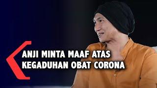 Akhirnya Anji Minta Maaf Atas Kegaduhan Obat Corona