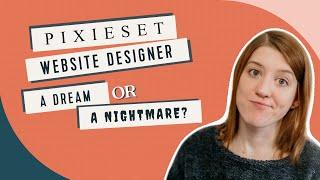 Why PixieSets Website Builder is Great for New Photographers  System Review