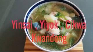 Resep Cikwa Kwandong  Soup Chinese food