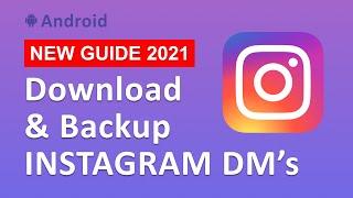 How to Download Instagram Messages  Android Tutorial 2021