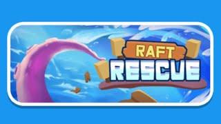 Raft-Rescue Mobile Game  Gameplay Android