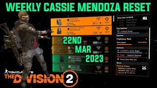 The Division 2 WEEEKLY CASSIE MENDOZA RESET TU17 LEVEL 40 March 22nd 2023