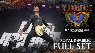 ROYAL REPUBLIC - Live Full Set Performance - Bloodstock 2023