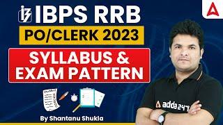 IBPS RRB Syllabus 2023  RRB PO & Clerk Syllabus & Exam Pattern 2023  Full Details