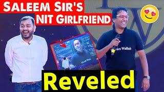 SALEEM SIRS NIT GIRLFRIEND REVELED  PW  PW Vishwas Diwas