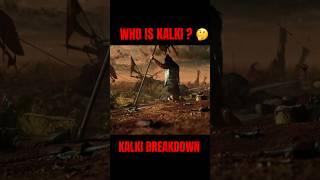 Who Is Kalki #prabhas  #youtubeshorts #kalki2898ad