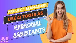 6 Best AI Tools for Project Manager  AI Assistant