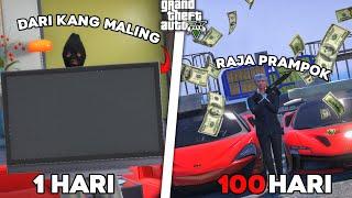 100 HARI DI GTA 5 DARI MISKIN SAMPE JADI PERAMPOK PALING DI TAKUTI