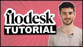 Complete Flodesk Tutorial Step-by-step Email Marketing Course