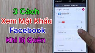 Cách Xem Mật Khẩu Facebook Trên iPhone