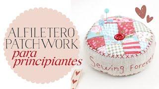 Patchwork Pincushion - Easy Technique for Beginners - Step by Step Tutorial