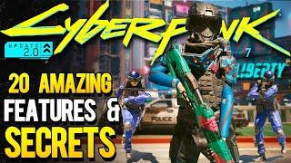 20 Amazing New SECRETS & FEATURES Cyberpunk Update 2.0 Doesnt Tell You About Cyberpunk 2077 2.0