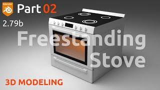 3D Modeling Freestanding Electric Stove 3D Model in Blender 2.79 Cycles Render - Part 02