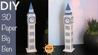 DIY PAPER BIG BEN I HOW TO MAKE BIG BEN CLOCK TOWER WITH PAPER I DIY PAPER CRAFTS FOR SCHOOL PROJECT