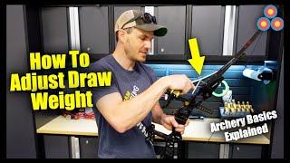 How to Adjust Draw Weight on Your Bow  Archery Basics Explained