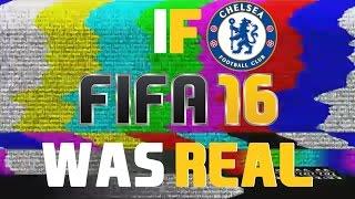 IF FIFA 16 WAS REAL CHELSEAS SEASON