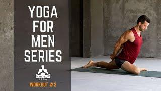 Yoga for Men Series - Workout #2  #yogaformen