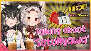 KENSOU  Whats Up with SATUNYAWA? w @LunarisUrufi 【MyHolo TV】