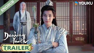 【TRAILER】 EP31-33 Its time to have a fight  Dashing Youth   ENG SUB  YOUKU