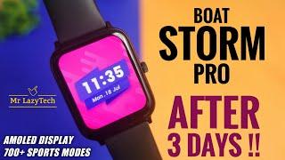 boAt Storm Pro Smartwatch with 1.78 AMOLED Display 700+ Active Modes & More  Detailed Review 