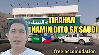 OFW ACCOMODATION TOURBUHAY OFW SA SAUDI ARABIAKA ANING TV