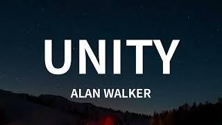 Alan Walker - Unity Lyrics ft. Walkers