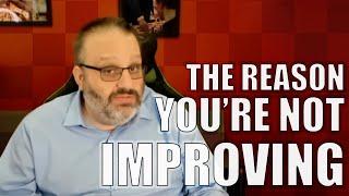 The Reason People Dont Get Better At Chess According to Ben Finegold