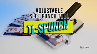 Adjustable Slot Punch Tool for Name Badges and ID Cards - TL-SPUNCH by TruLam