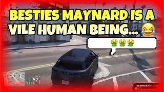 Besties Maynard Is A Vile Human Being Disgusting  NoPixel GTA RP  NoPixel Clips