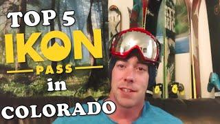 TOP 5 IKON PASS RESORTS in COLORADO