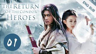 ENG SUB The Return of The Condor Heroes 01  Liu Yifei Yang Mi Huang Xiaoming