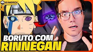 BORUTO VAI DESPERTAR O RINNEGAN EM BORUTO TWO BLUE VORTEX?