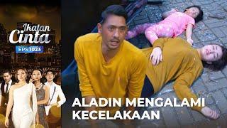 Terlempar Jauh Aladin Reyna dan Askara Mengalami Kecelakaan  IKATAN CINTA  EPS.1023 14