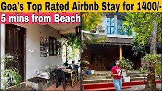 Goa’s Top Rated Airbnb Stay for 1400-  Anjuna Beach Stay  Budget stay in North Goa for Couples