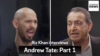 Andrew Tate Breaks Down Israel-Gaza Gender Roles And More  The Full Interview With Riz Khan Part 1