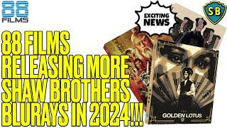 88 Films NEW Shaw Brothers Bluray Releases COMING SOON